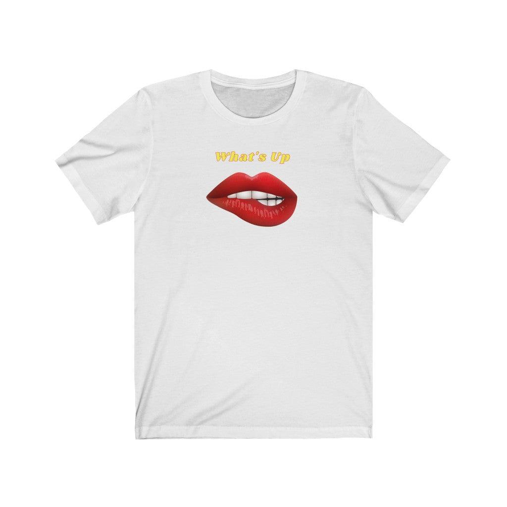 Sexy What's Up Unisex Jersey Short Sleeve Tee - Domino Zee