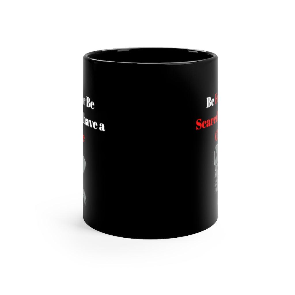 Be Free or be Scared Black mug 11oz - Domino Zee