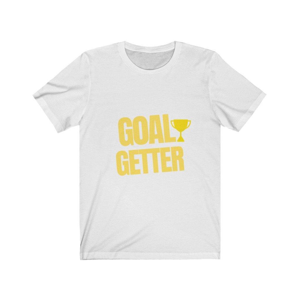 Goal Getter Unisex Jersey Short Sleeve Tee.